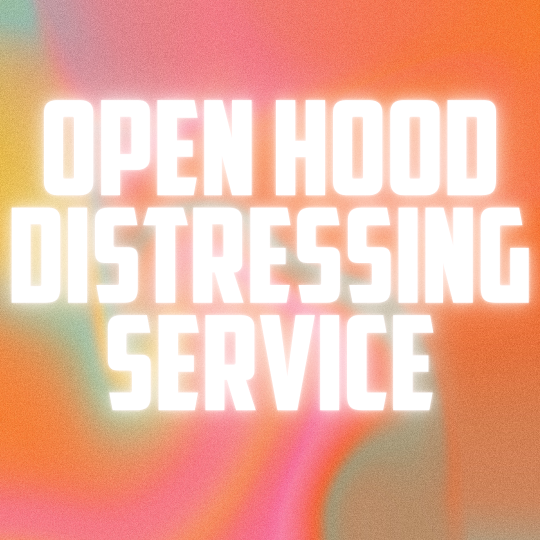 Open Hood Distressing Service